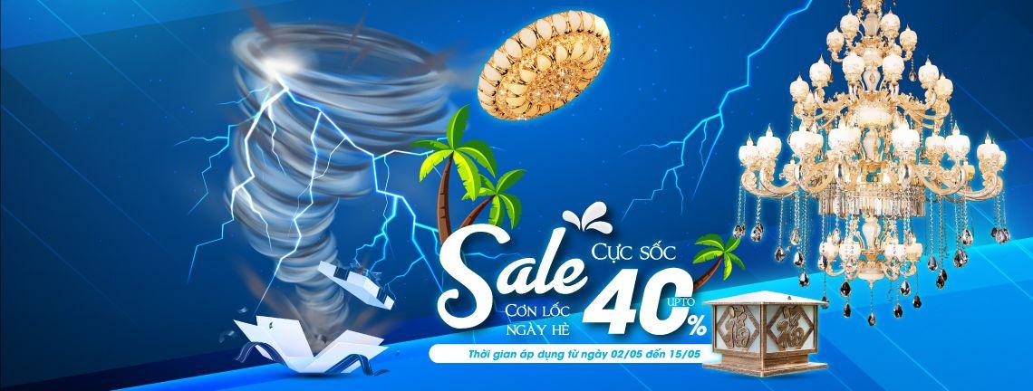 Sale nóng chào hè cực sốc giảm tới 40% tại thương hiệu Vương Quốc Đèn